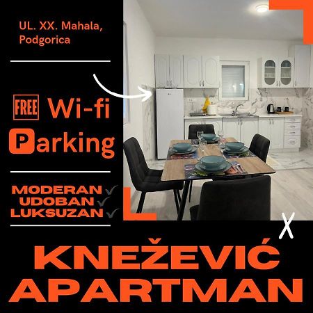 Knezevic Apartman Podgorica Eksteriør bilde